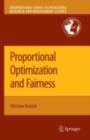 Proportional Optimization and Fairness - eBook