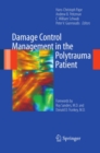 Damage Control Management in the Polytrauma Patient - eBook