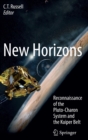 New Horizons : Reconnaissance of the Pluto-Charon System and the Kuiper Belt - Book