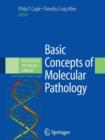 Basic Concepts of Molecular Pathology - Book
