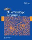 Atlas of Hematologic Neoplasms - Book