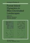 Forest Island Dynamics in Man-Dominated Landscapes - Book