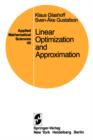 Linear Optimization and Approximation : An Introduction to the Theoretical Analysis and Numerical Treatment of Semi-infinite Programs - Book