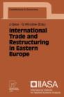 International Trade and Restructuring in Eastern Europe - Book