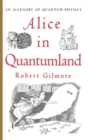 Alice in Quantumland : An Allegory of Quantum Physics - Book