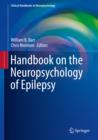 Handbook on the Neuropsychology of Epilepsy - eBook