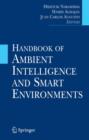 Handbook of Ambient Intelligence and Smart Environments - Book
