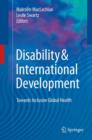 Disability & International Development : Towards Inclusive Global Health - Book