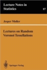 Lectures on Random Voronoi Tessellations - Book
