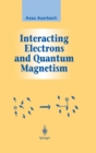 Interacting Electrons and Quantum Magnetism - Book