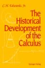 The Historical Development of the Calculus - Book