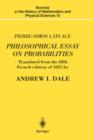 Pierre-Simon Laplace Philosophical Essay on Probabilities : Translated from the fifth French edition of 1825 With Notes by the Translator - Book