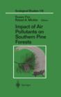 Impact of Air Pollutants on Southern Pine Forests - Book