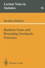 Random Sums and Branching Stochastic Processes - Book