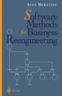 Software Methods for Business Reengineering - Book