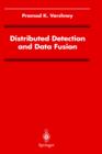 Distributed Detection and Data Fusion - Book