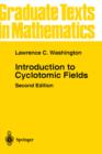 Introduction to Cyclotomic Fields - Book