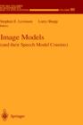 Image Models (and Their Speech Model Cousins) - Book