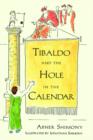 Tibaldo and the Hole in the Calendar - Book
