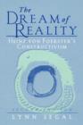 The Dream of Reality : Heinz von Foerster’s Constructivism - Book