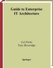 Guide to Enterprise IT Architecture - Book