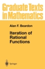 Iteration of Rational Functions : Complex Analytic Dynamical Systems - Book