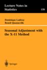 Seasonal Adjustment with the X-11 Method - Book