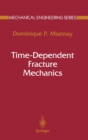 Time-dependent Fracture Mechanics - Book