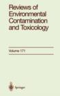 Reviews of Environmental Contamination and Toxicology : Continuation of Residue Reviews - Book