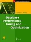 Database Performance Tuning and Optimization : Using Oracle - Book