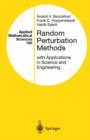 Random Perturbation Methods with Applications in Science and Engineering - Book