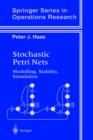Stochastic Petri Nets : Modelling, Stability, Simulation - Book