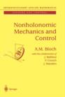Nonholonomic Mechanics and Control : With the Collaboration of J.Baillieul, P.Crouch and J.Marsden - Book