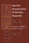 Spectral Interpretation of Decision Diagrams - Book