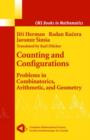 Counting and Configurations : Problems in Combinatorics, Arithmetic, and Geometry - Book