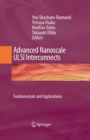 Advanced Nanoscale ULSI Interconnects:  Fundamentals and Applications - eBook