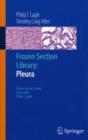 Frozen Section Library: Pleura - Book