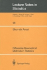 Differential-Geometrical Methods in Statistics - Book