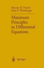 Maximum Principles in Differential Equations - Book