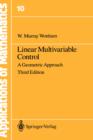 Linear Multivariable Control : A Geometric Approach - Book