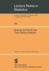 Robust and Nonlinear Time Series Analysis : Proceedings of a Workshop Organized by the Sonderforschungsbereich 123 "Stochastische Mathematische Modelle", Heidelberg 1983 - Book