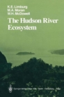 The Hudson River Ecosystem - Book