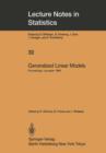 Generalized Linear Models : Proceedings of the GLIM 85 Conference held at Lancaster, UK, Sept. 16-19, 1985 - Book