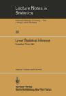 Linear Statistical Inference : Proceedings of the International Conference held at Pozna?, Poland, June 4-8, 1984 - Book