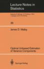 Optimal Unbiased Estimation of Variance Components - Book