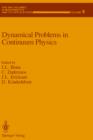Dynamical Problems in Continuum Physics - Book