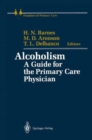 Alcoholism : A Guide for the Primary Care Physician - Book