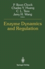 Enzyme Dynamics and Regulation - Book