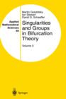 Singularities and Groups in Bifurcation Theory : Volume II - Book