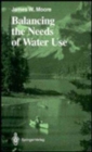 Balancing the Needs of Water Use - Book